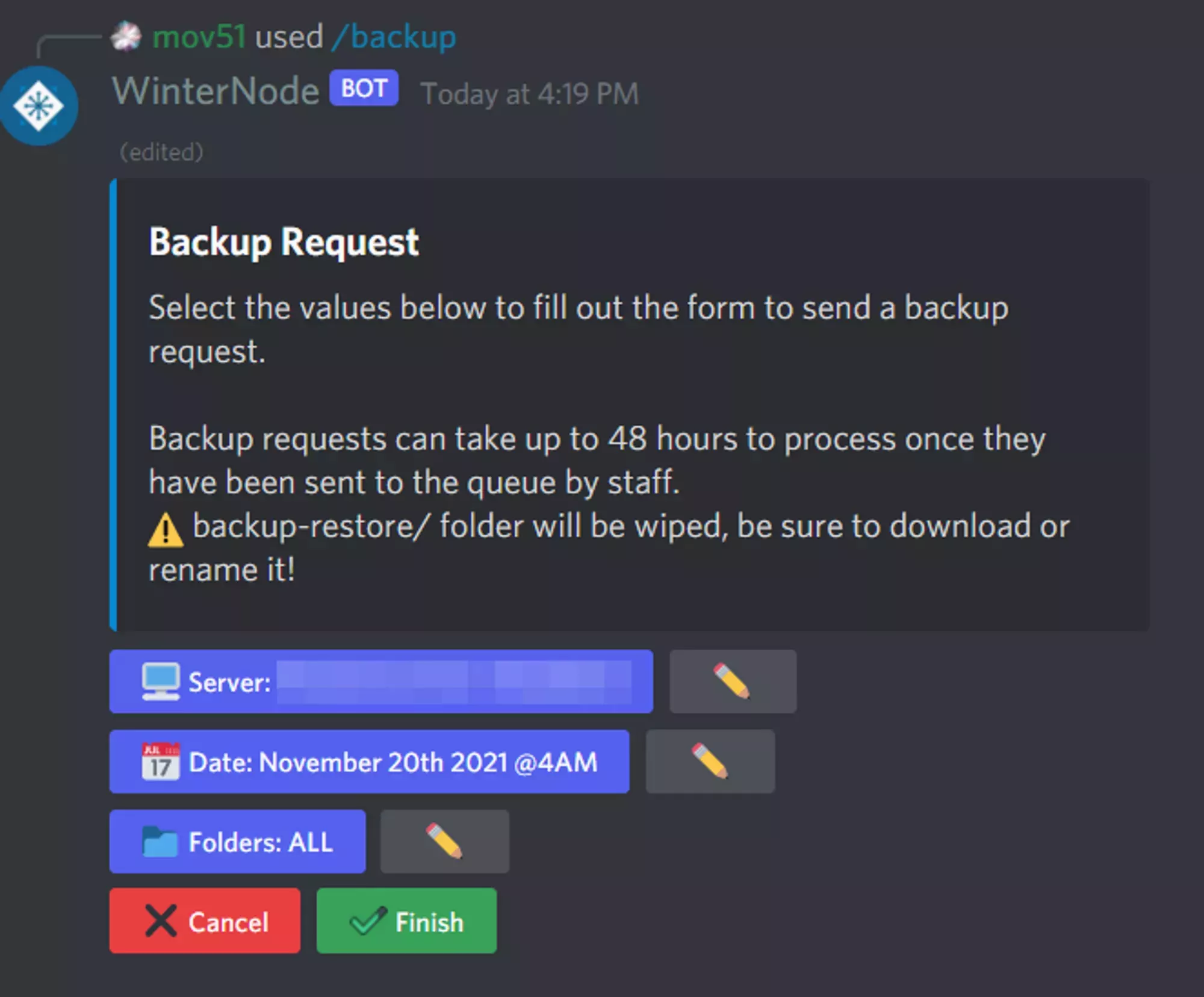 The WinterNode bot&#39;s Backup Request form showing that the backup form is complete and with 4 sets of buttons on the bottom showing the data that was entered in the form with paired edit buttons on the right and the final set being a cancel and submit button.