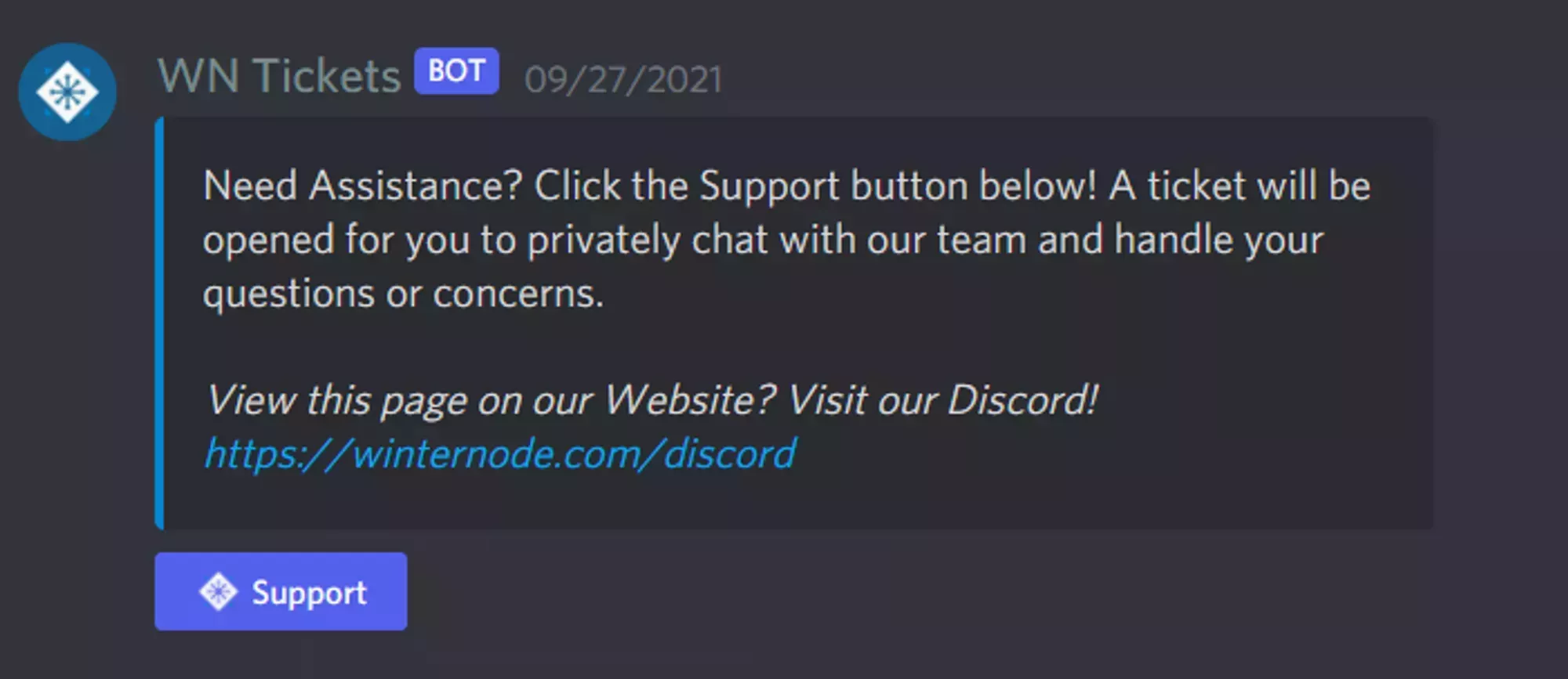 The Open Ticket message in the WinterNode Discord Support channel with a Support button located on the bottom of the message