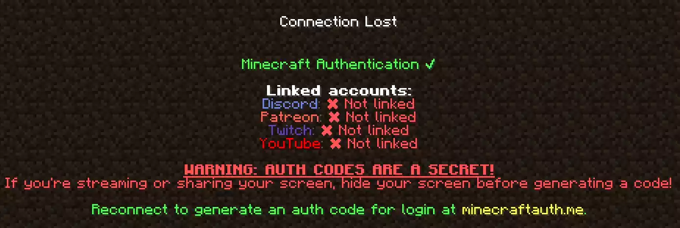 The connection lost screen that appears after your first connection to the minecraftauth.me Minecraft server. It explains that the code provided is private and that you should reconnect if you want to receive a code and are prepared to do so.